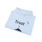 Trust Sweatshirt